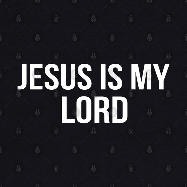 Jesus Is My Lord Cool Motivational Christian by Happy - Design